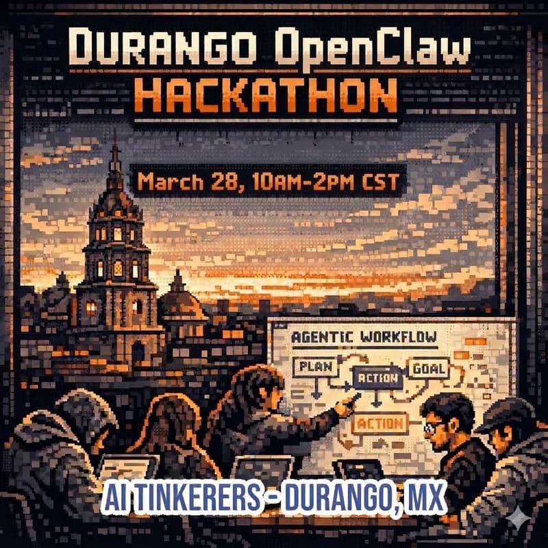 Cover Image for Demo Day: AI Tinkerers OpenClaw Hackathon Durango