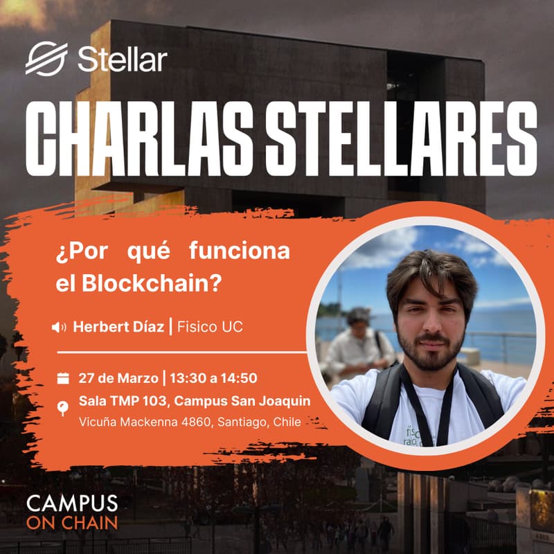 Cover Image for Charlas Stellares: ¿Por qué funciona el Blockchain?
