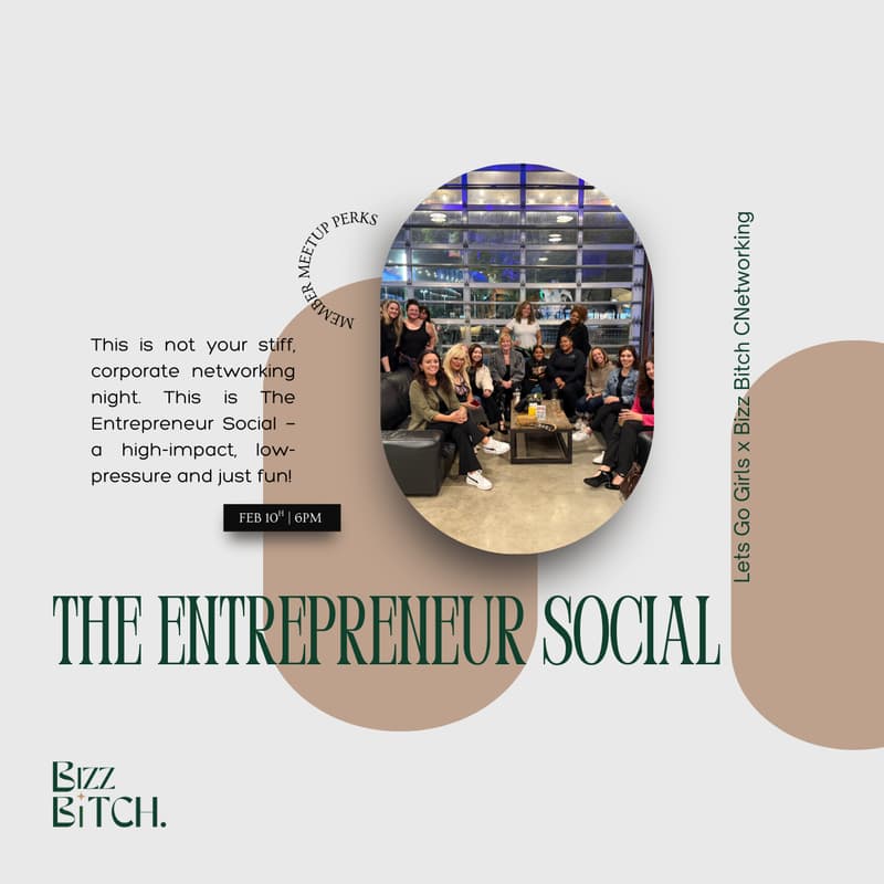 Cover Image for The Entrepreneur Social (BB x Lets Go Girls)