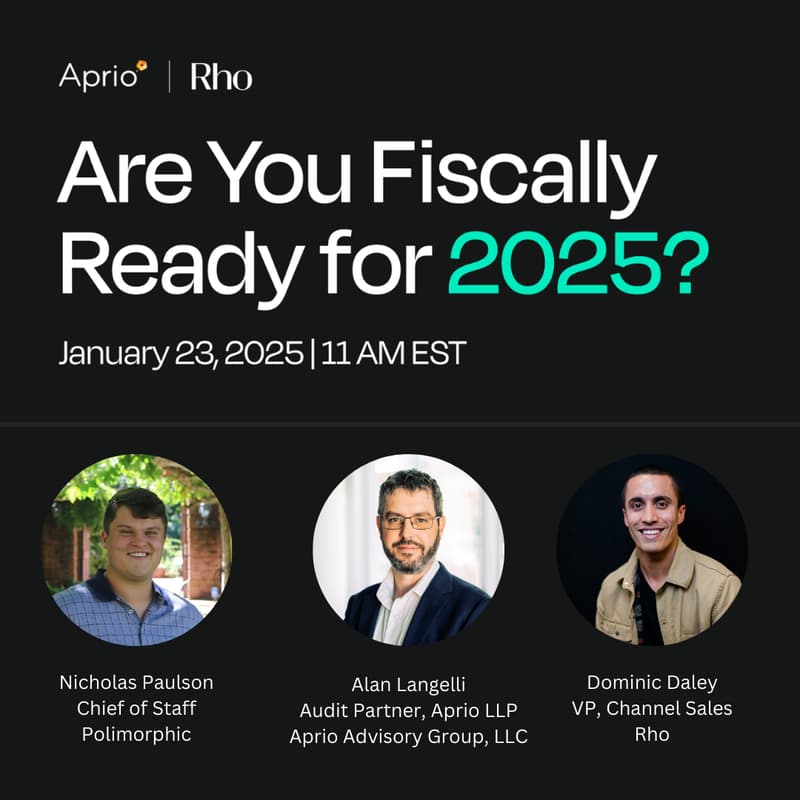 Cover Image for Aprio and Rho Present:Are You Fiscally Ready for 2025?