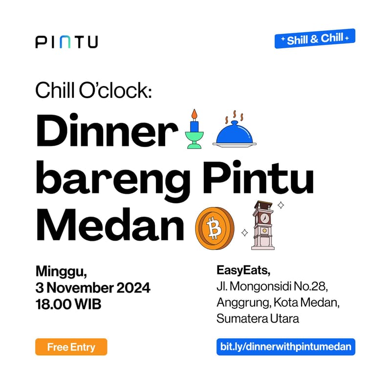Cover Image for Chill O'clock : Dinner with Pintu Medan