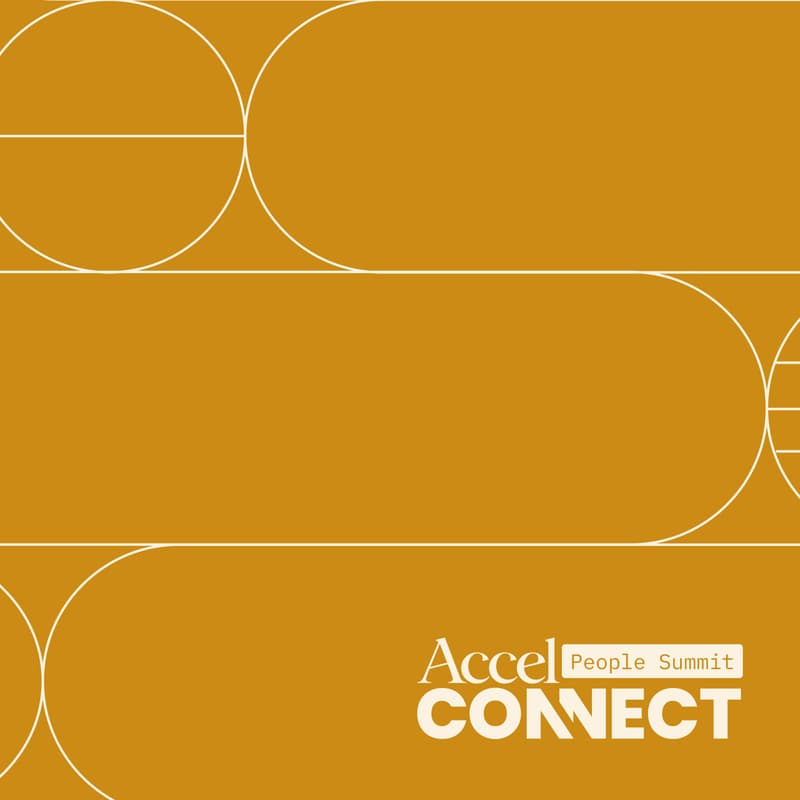 Cover Image for Accel | Connect: People Summit