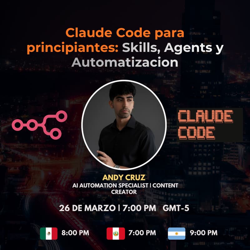 Cover Image for Claude Code para principiantes: Skills, Agents y Automatización con n8n | N8N Fest