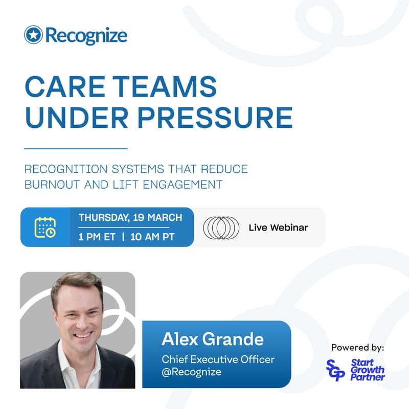 Cover Image for Care Teams Under Pressure - Recognition Systems That Reduce Burnout and Lift Engagement