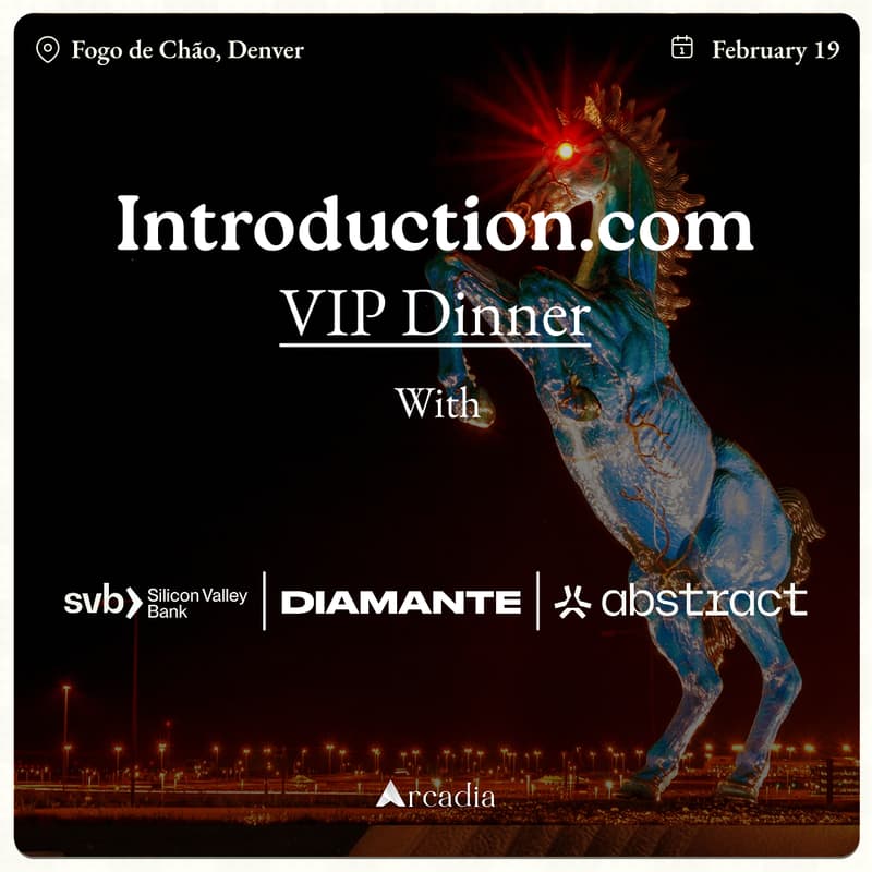 Cover Image for A VIP Dinner by Introduction.com, Abstract, SVB, and Diamante.