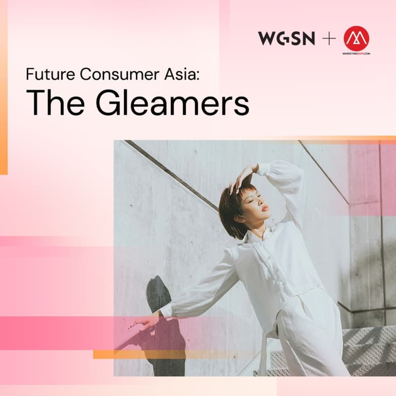 Cover Image for Future Consumer Asia: The Gleamers