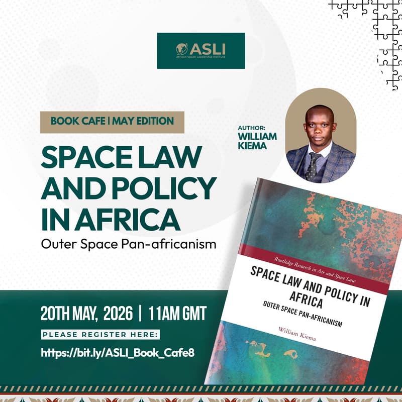Cover Image for Book Café: A discussion with Dr. William Kiema (Author, Space Law and Policy in Africa: Outer Space Pan-Africanism)