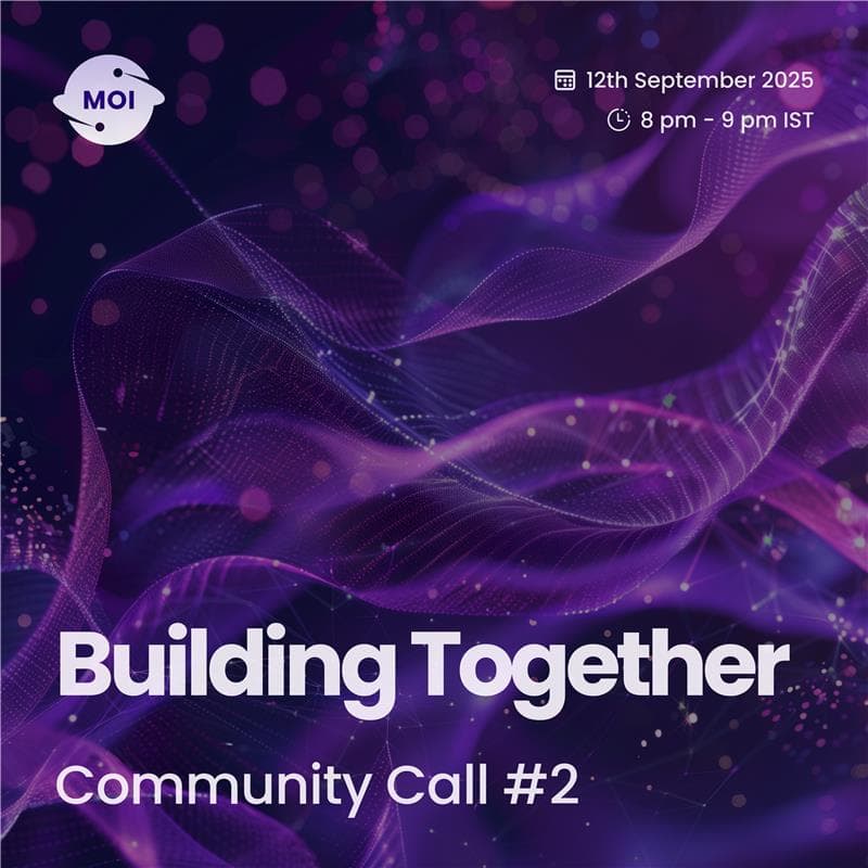 Cover Image for MOI Community Call #2 - Building Together