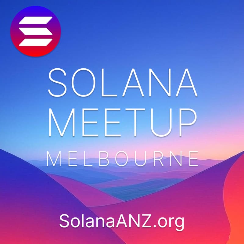 Cover Image for Melbourne Solana Meetup