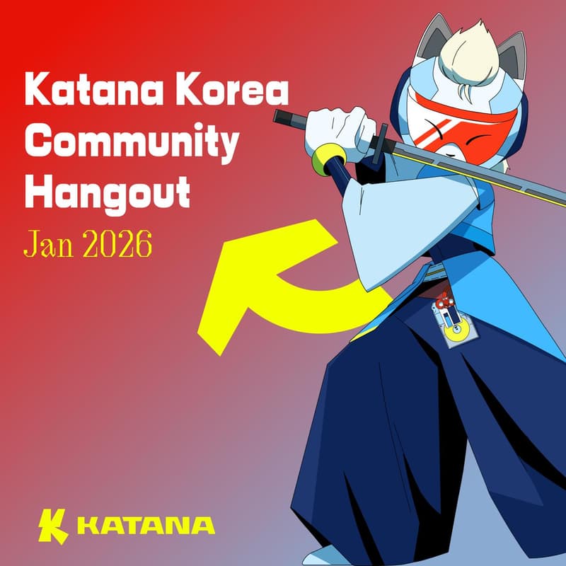 Cover Image for Katana Korea Community Hangout (Jan 2026)