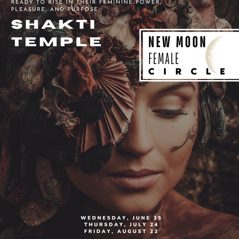 Cover Image for 🌒 Shakti Temple New Moon Women Circle