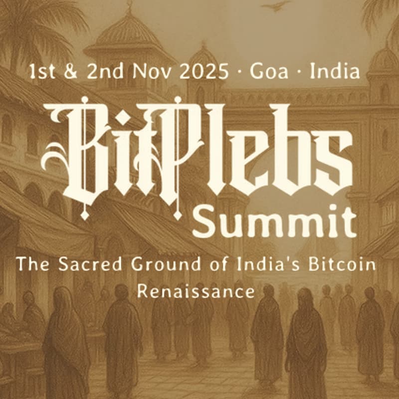 Cover Image for Bitplebs Summit - 1st & 2nd Nov 2025