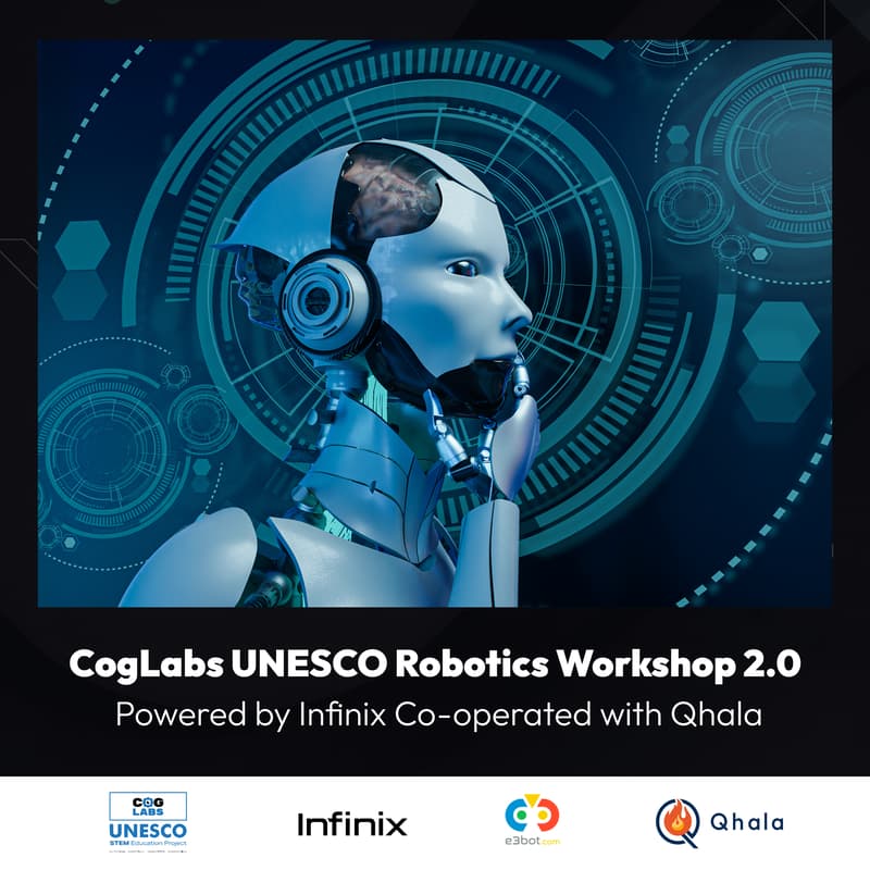 Cover Image for CogLabs UNESCO Robotics Workshop 2.0 : Powered by Infinix Co-operated with Qhala