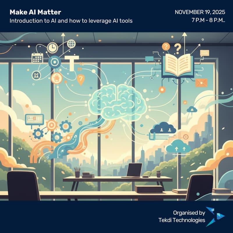 Cover Image for Make AI Matter: Introduction to AI and how to leverage AI tools