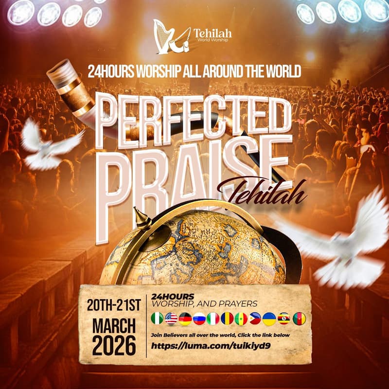 Cover Image for Perfected Praise (Tehilah) - 24 Hours Worship