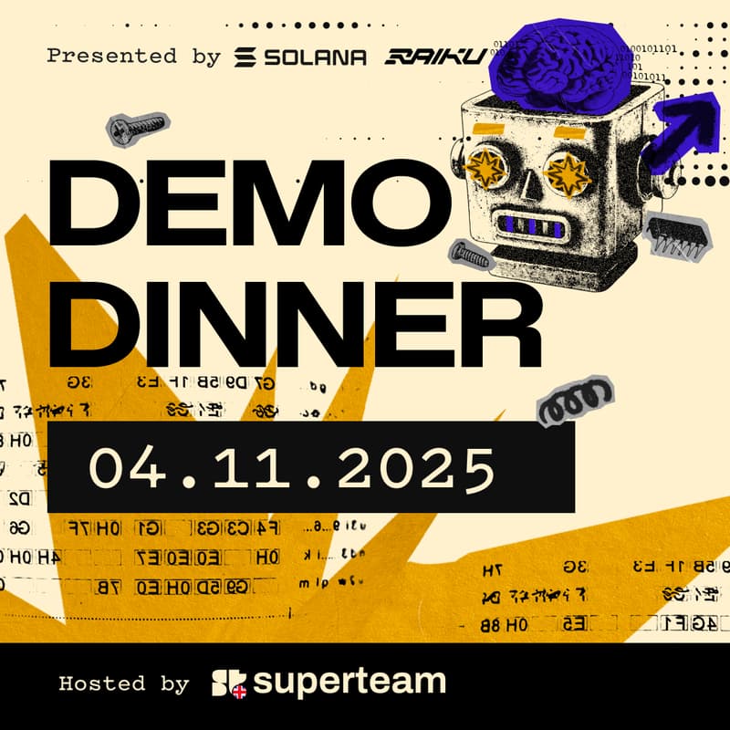 Cover Image for London Demo Dinner : Hosted by Superteam UK