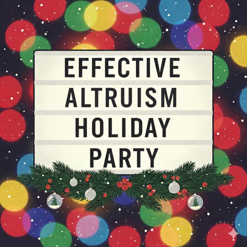 Cover Image for Effective Altruism Chicago - Holiday Party 12/19