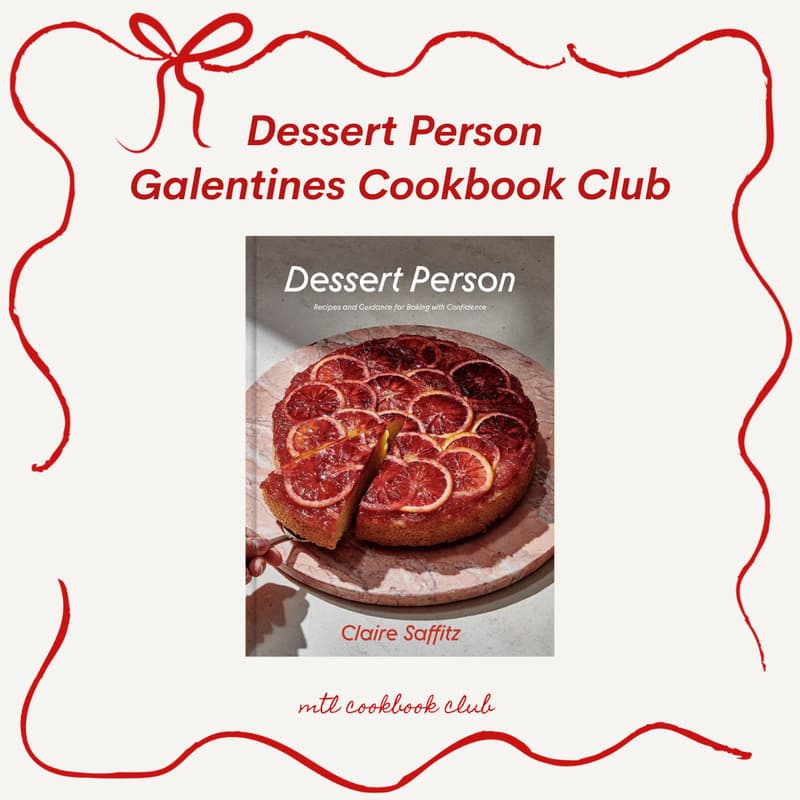 Cover Image for Galentines Cookbook Club: Dessert Person ♥️