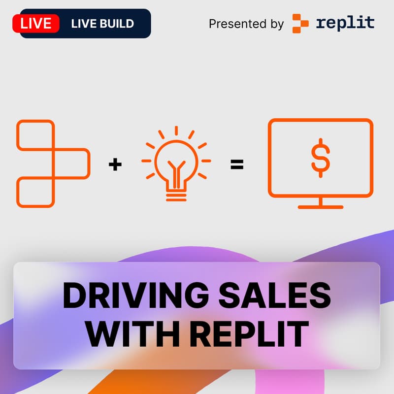 Cover Image for Build Lead Magnets & Drive Sales with Replit (Live Build)