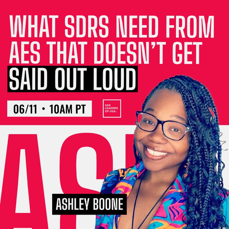 Cover Image for What SDRs Need From AEs That Doesn’t Get Said Out Loud