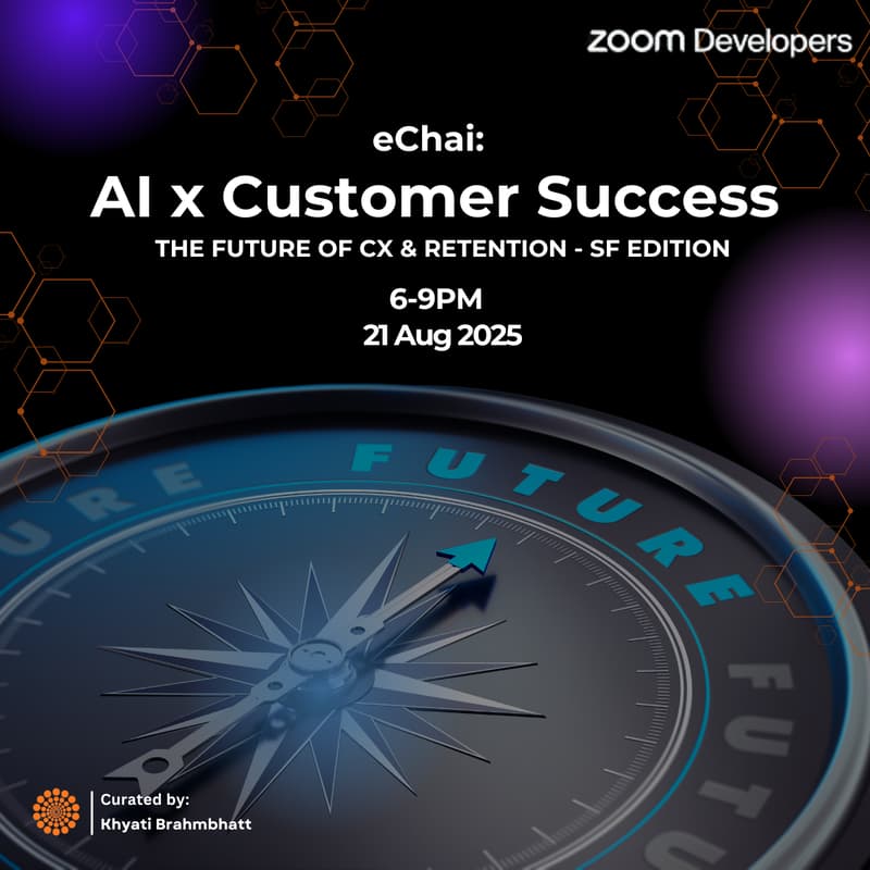 Cover Image for eChai: AI x Customer Success, SF Edition