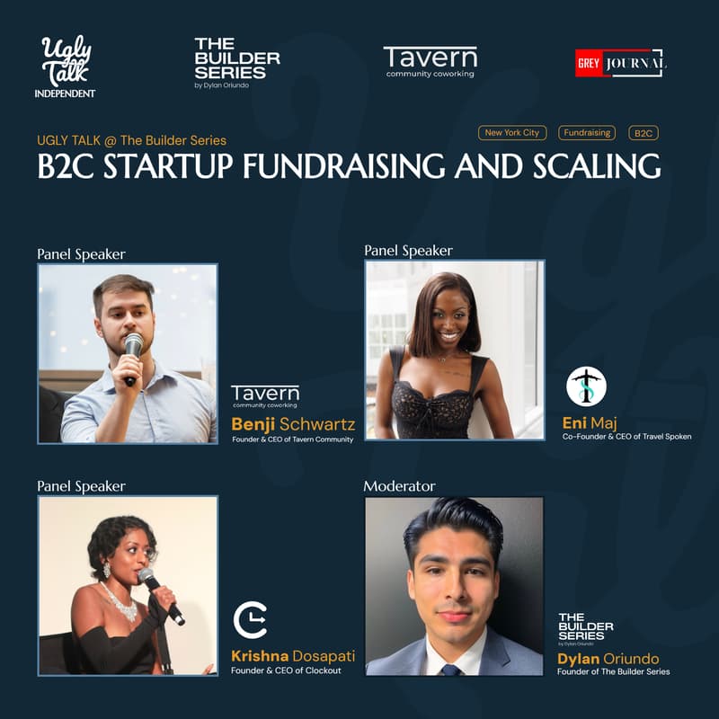Cover Image for UGLY TALK x The Builder Series: B2C STARTUP FUNDRAISING AND SCALING