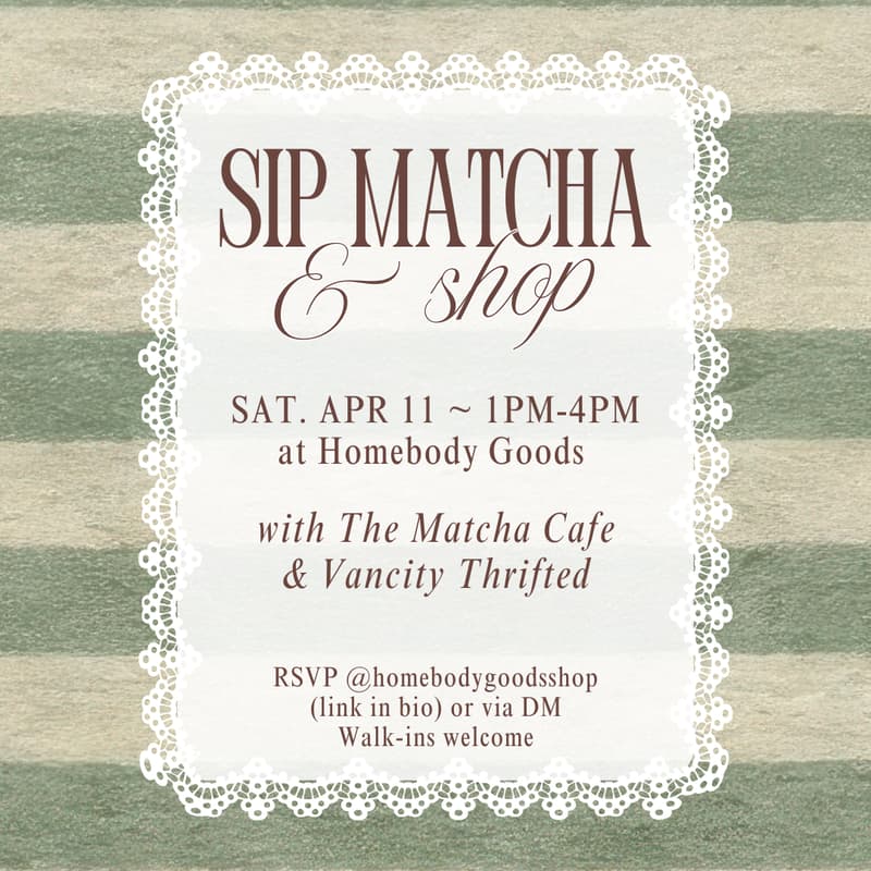 Cover Image for Sip Matcha & Shop With Us!