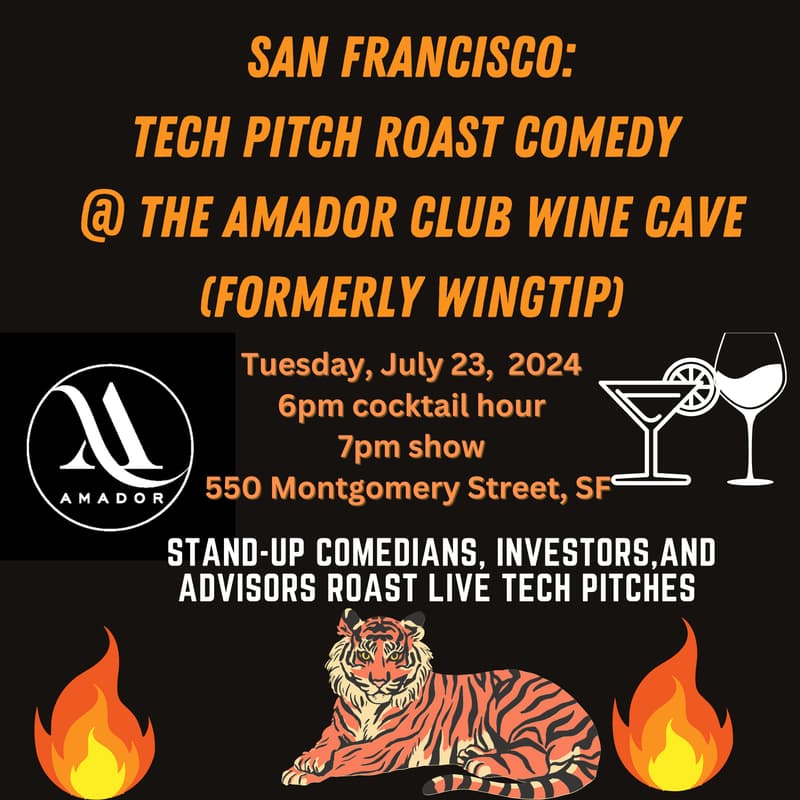 Cover Image for Cocktails and Comedy SF: 7/23 Money is Funny Tech Pitch Roast and Social