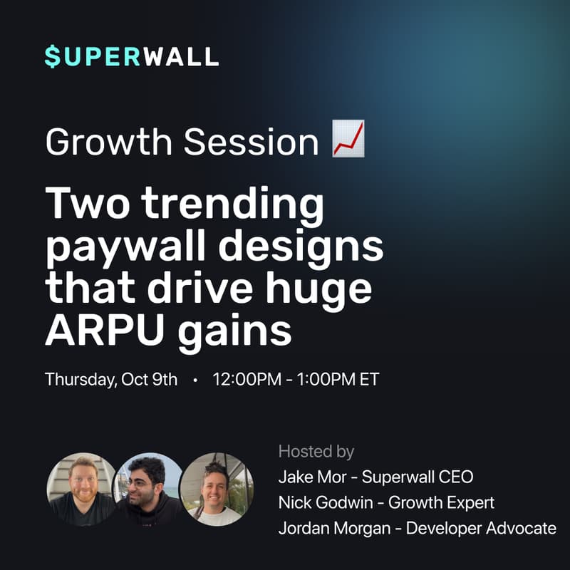Cover Image for Superwall Growth Session: Two paywall designs that increase ARPU 97% of the time
