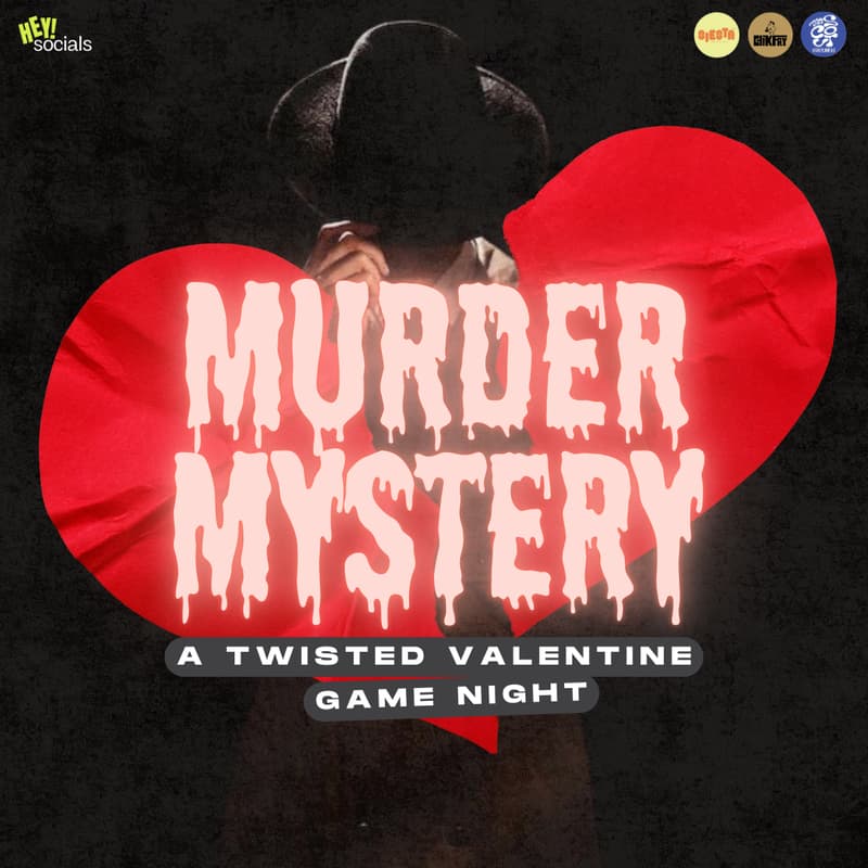 Cover Image for Murder Mystery: A Twisted Valentine Game Night (Saturday, Feb. 22 | 8PM)