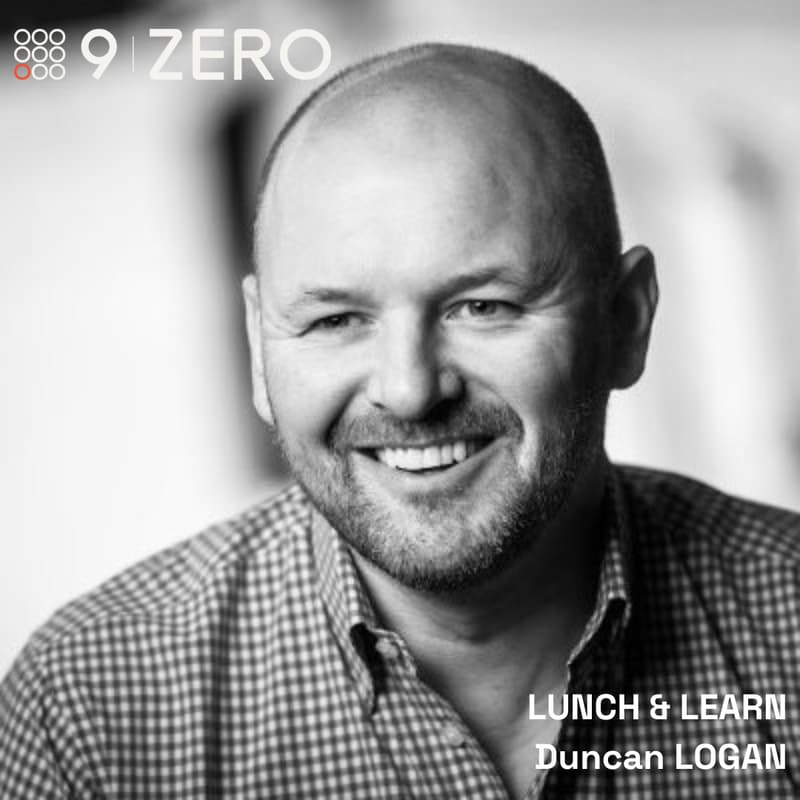 Cover Image for Lunch and Learn - Meet with Duncan Logan co-founder of 9Zero