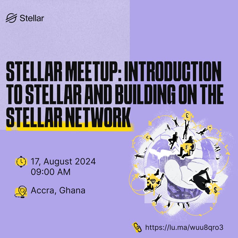 Cover Image for Stellar Meetup: Introduction to Stellar and Building on the Stellar Network