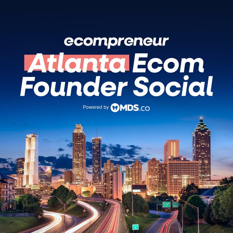 Cover Image for Atlanta Ecom Founder Social Feb 2026