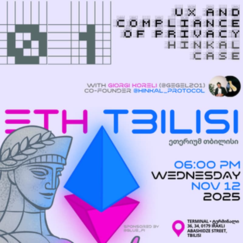 Cover Image for UX and Compliance of Privacy - Hinkal Case | ETHTbilisi 01