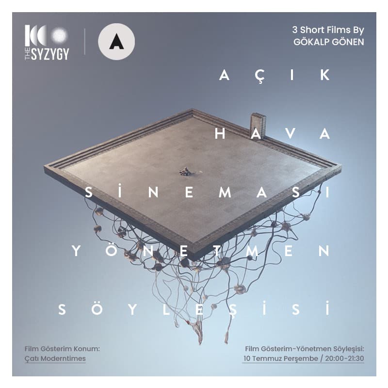 Cover Image for The Syzygy - Açık Hava Sineması | Yönetmen Söyleşisi