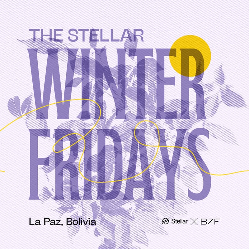 Cover Image for Stellar Winter Fridays - La Paz ⛰️