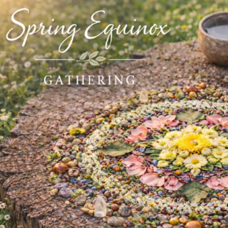 Cover Image for Spring Equinox Gathering - Emergence