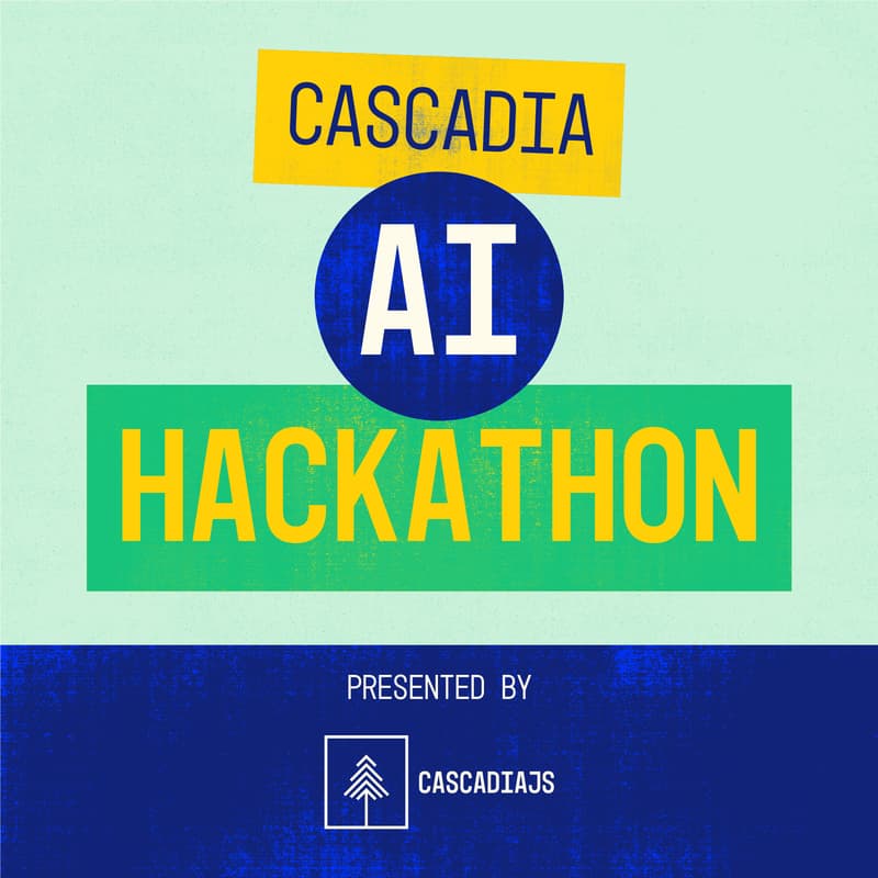 Cover Image for Cascadia AI Hackathon 2026