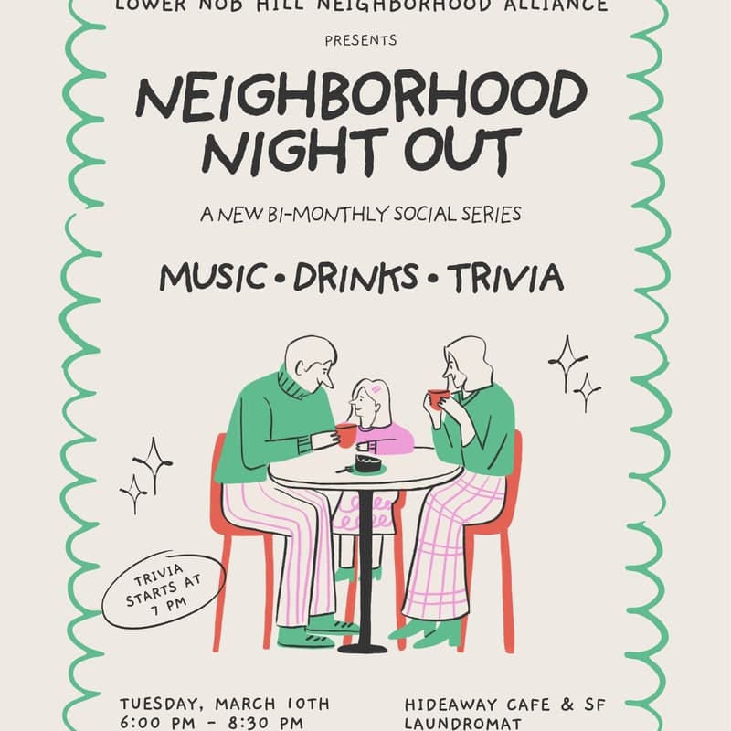 Cover Image for Lower Nob Hill Neighborhood Night Out: Music, Drinks, & Trivia!
