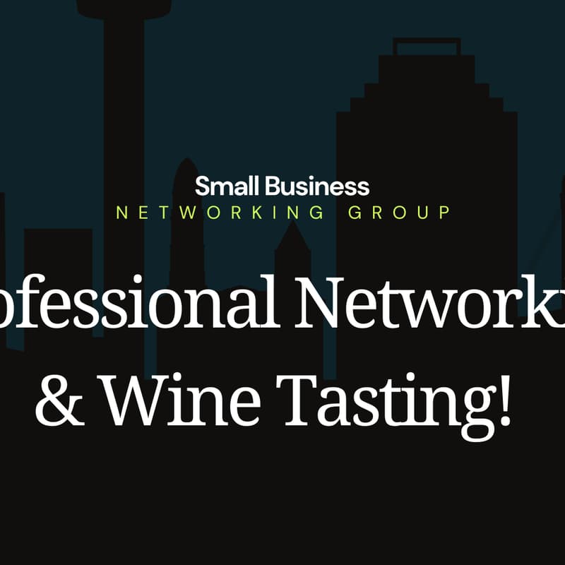 Cover Image for Professional Networking & Wine Tasting