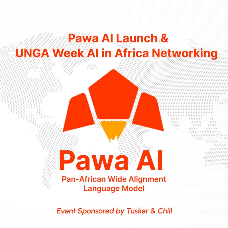 Cover Image for PAWA AI Launch & UNGA Week AI In Africa Networking