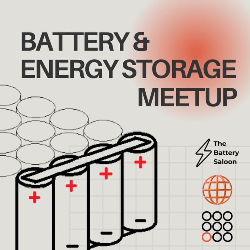 Cover Image for 🌐 Meetup - Battery & Energy Storage