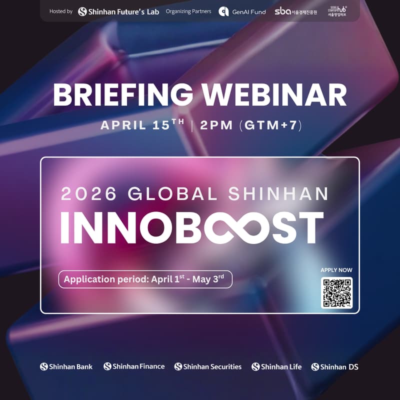 Cover Image for [Briefing Webinar] Shinhan Global Innoboost 2026