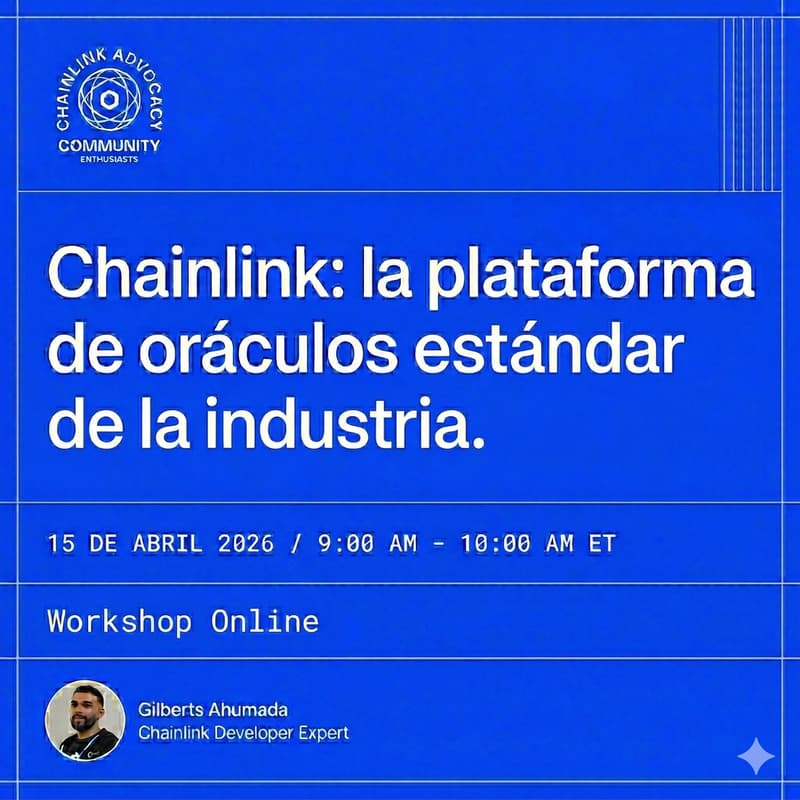 Cover Image for Chainlink Workshop | El Estándar de la Industria.