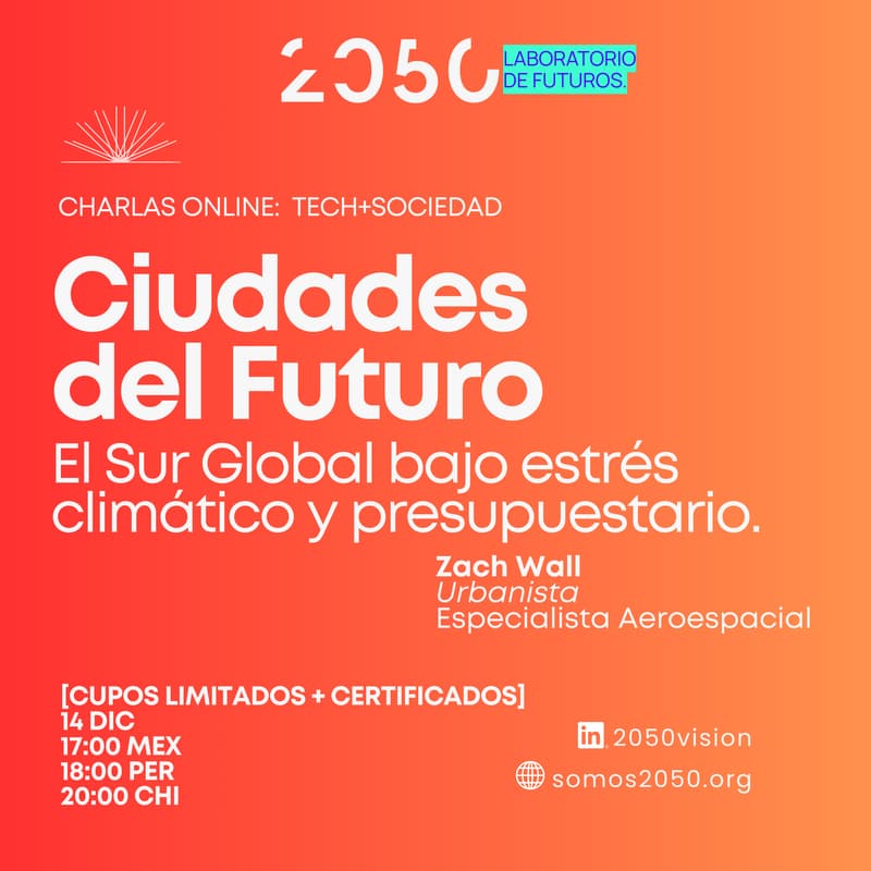 Cover Image for Ciudades del futuro [cupos limitados]