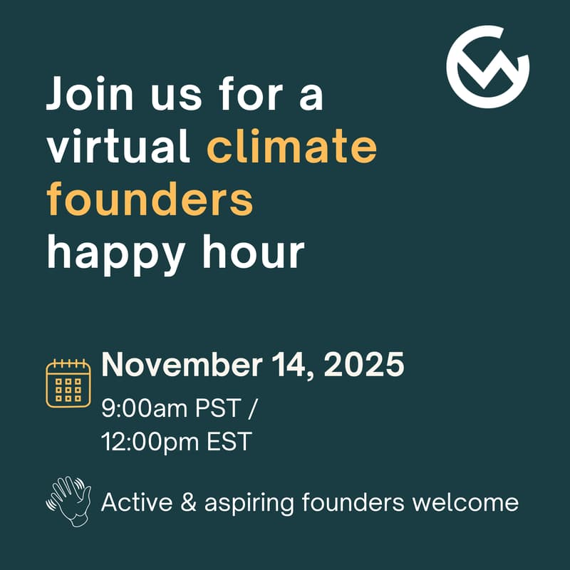 Cover Image for Climate Founder Virtual Happy Hour