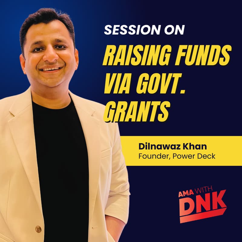Cover Image for Raising Funds via Govt. Grants | AMA with DNK