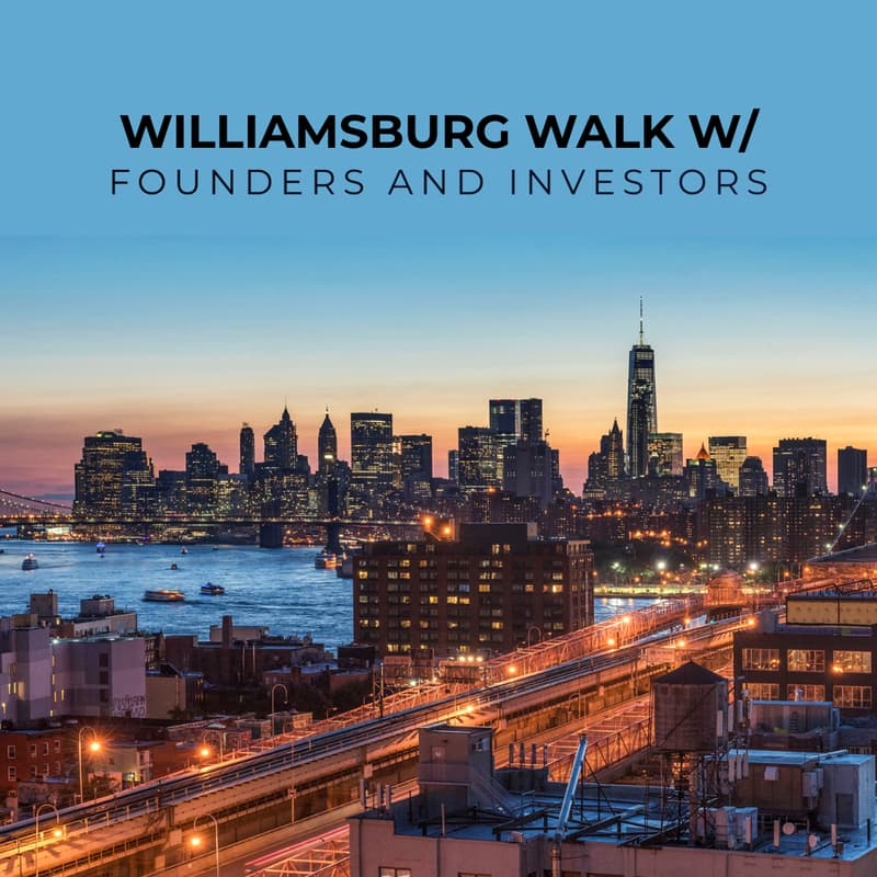 Cover Image for Founders & Funders — Williamsburg Walk Edition