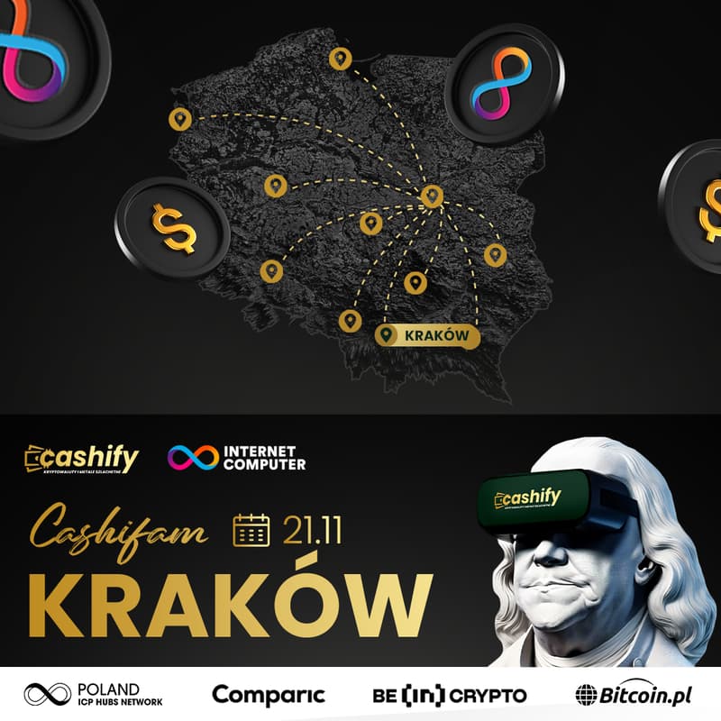 Cover Image for Cashifam Kraków 21.11 | Cashify x Internet Computer
