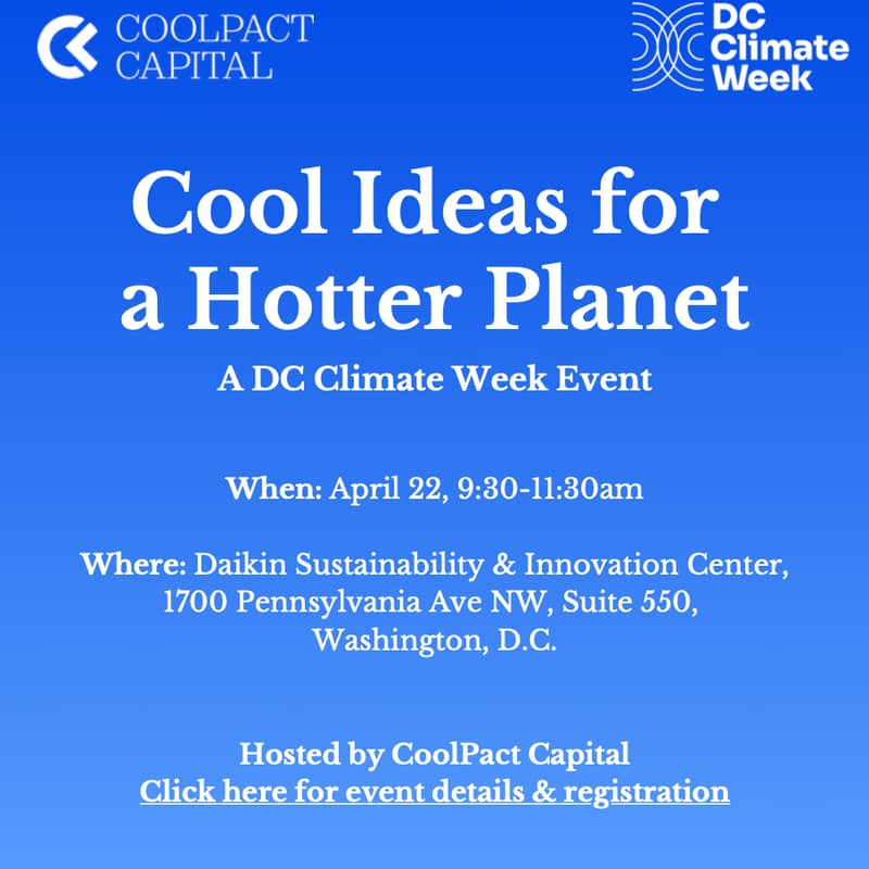 Cover Image for Cool Ideas for a Hotter Planet - Presented at DC Climate Week